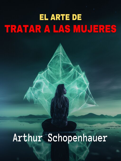 Title details for El Arte de Tratar a las Mujeres by Arthur Schopenhauer - Available